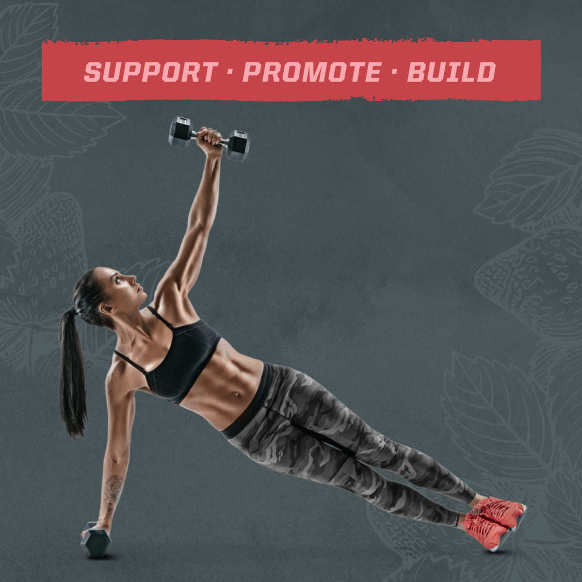 Athletic woman in workout clothes lifting dumbbells in a side plank with text support promote build above