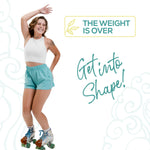 Person on roller skates with 'The Weight is Over' and 'Get into Shape!' text on a white background